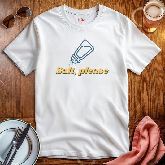 Salt Please T-Shirt