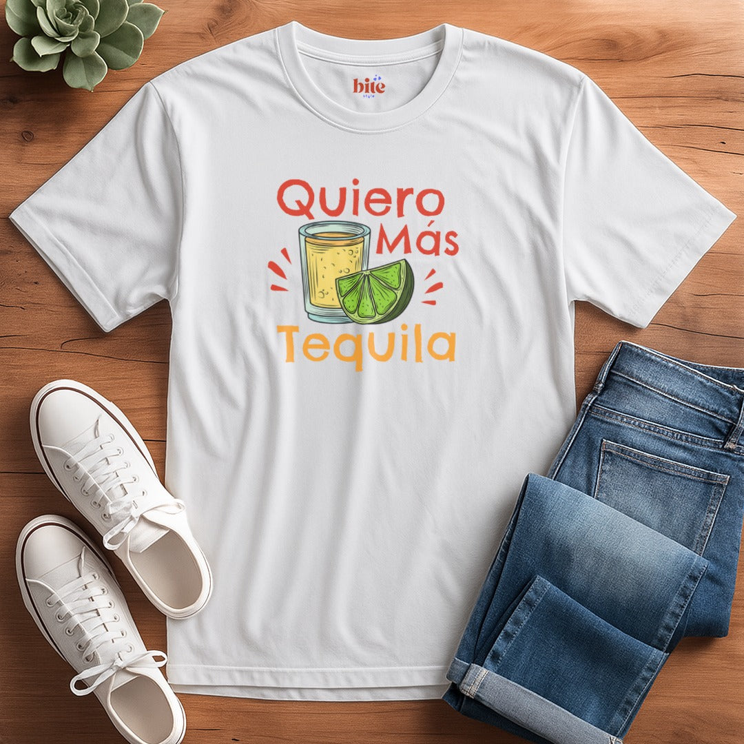 Quiero Más Tequila T-Shirt