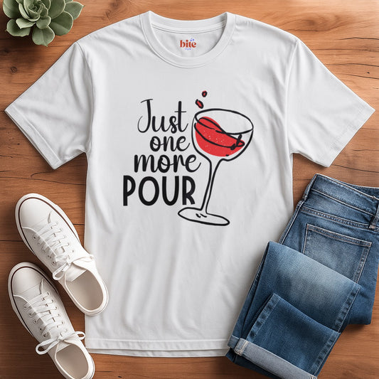 Wine Pour More T-Shirt