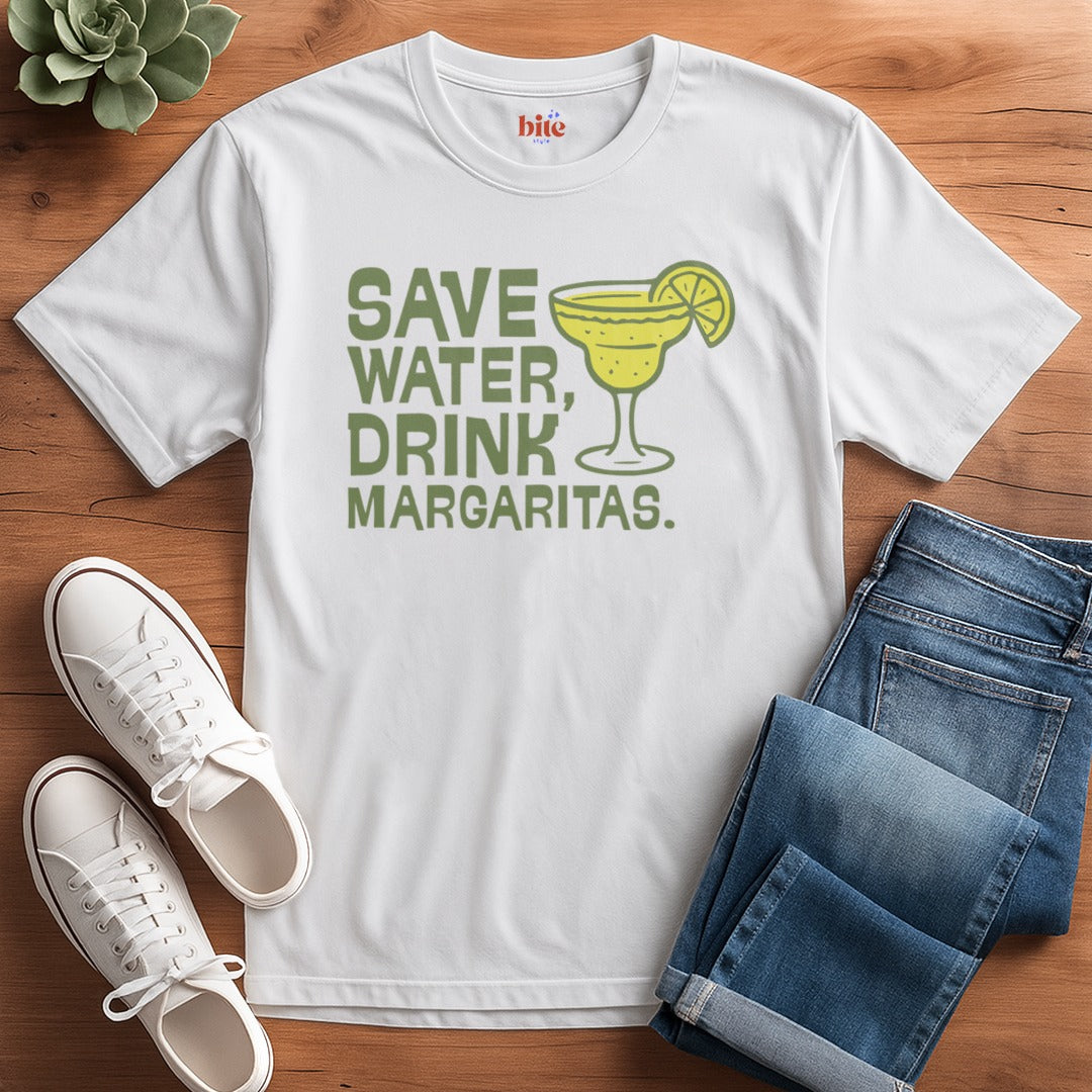 Save Water Drink Margaritas T-Shirt