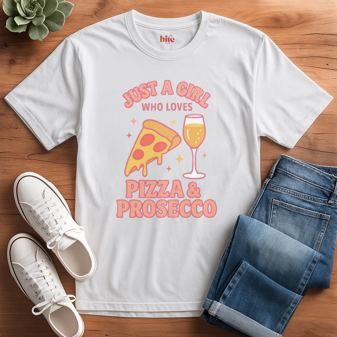 Girl Loves Pizza and Prosecco T-Shirt