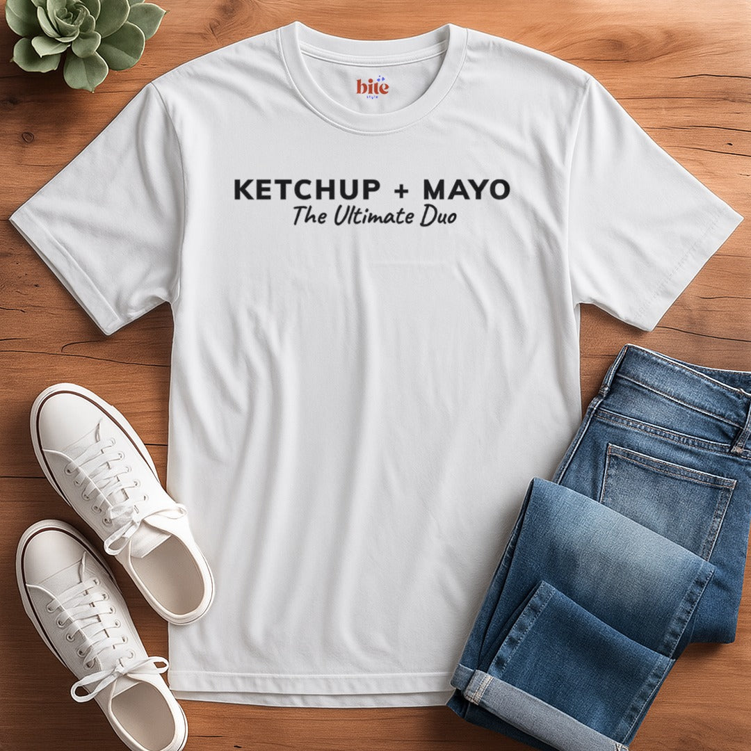Ketchup Plus Mayo - The Ultimate Duo T-Shirt