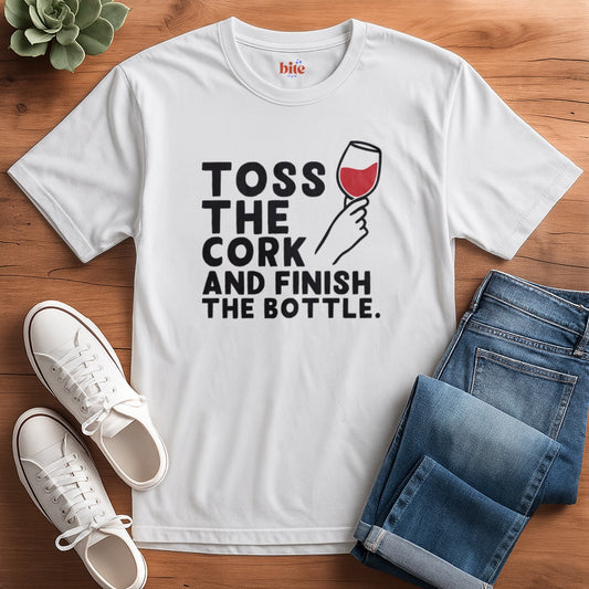 Toss The Cork T-Shirt