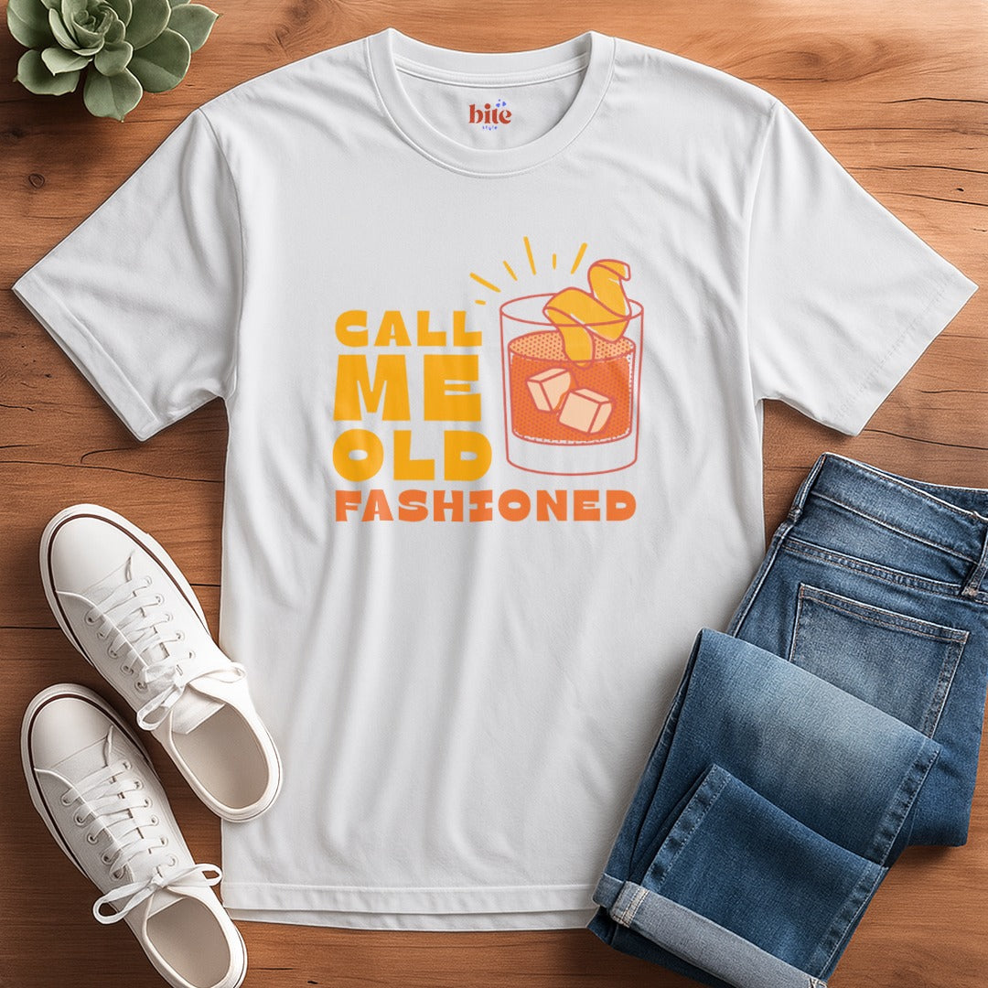 Call Me Old Fashioned T-Shirt